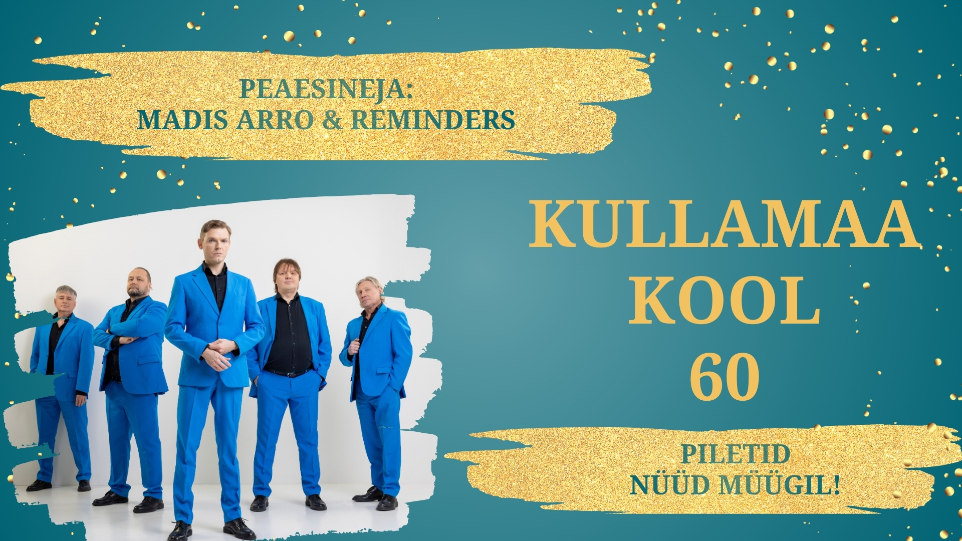 MADIS ARRO & REMINDERS on 19.09 Kullamaa kooli 60. juubeli vilistlaste kokkutuleku peaesinejad