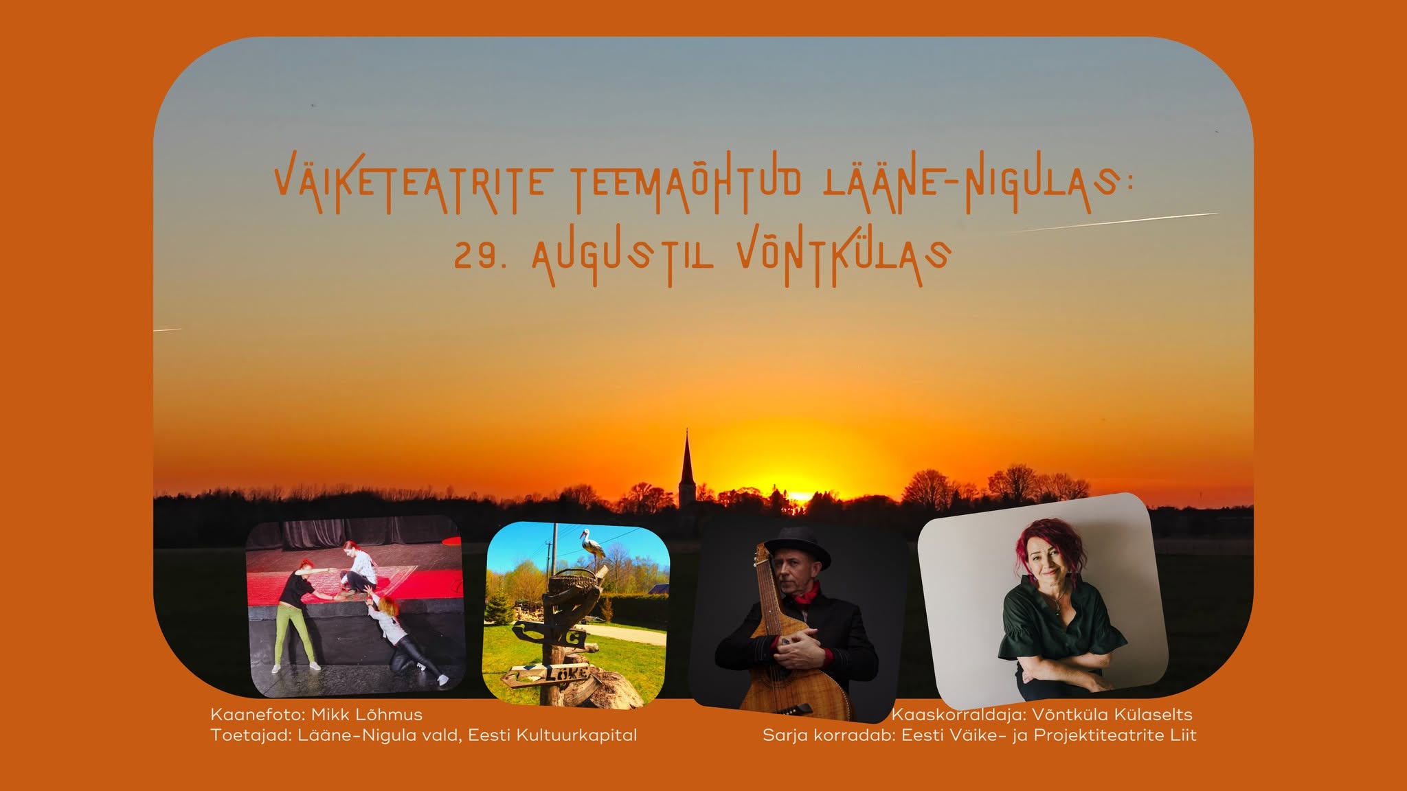 Väiketeatrite teemaõhtud Lääne-Nigulas 29. augustil Võntlkülas