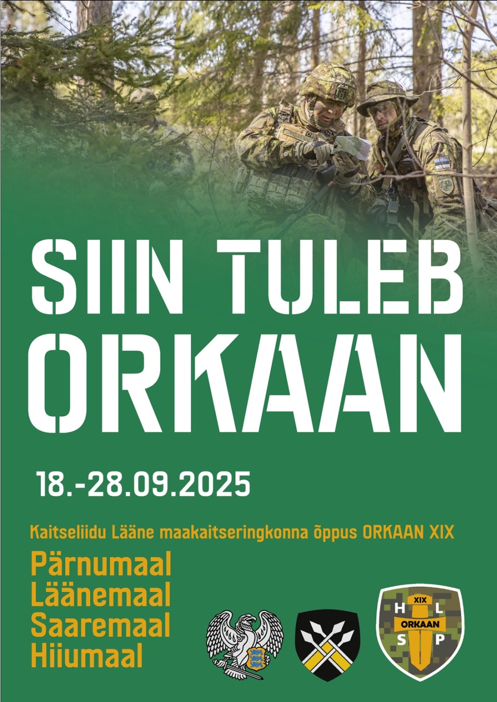 Kaitseliidu õppus ORKAAN XIX – Siin tuleb orkaan!