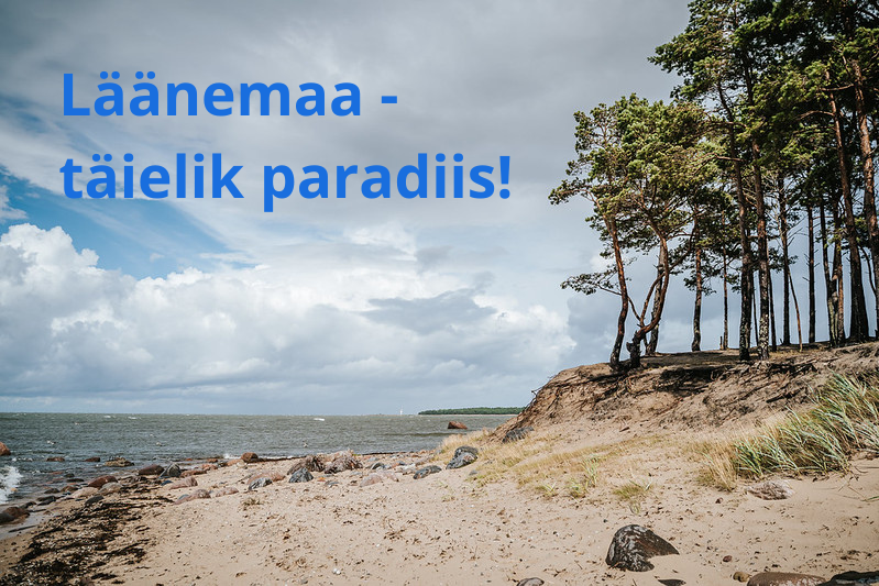 Läänemaa - täielik paradiis