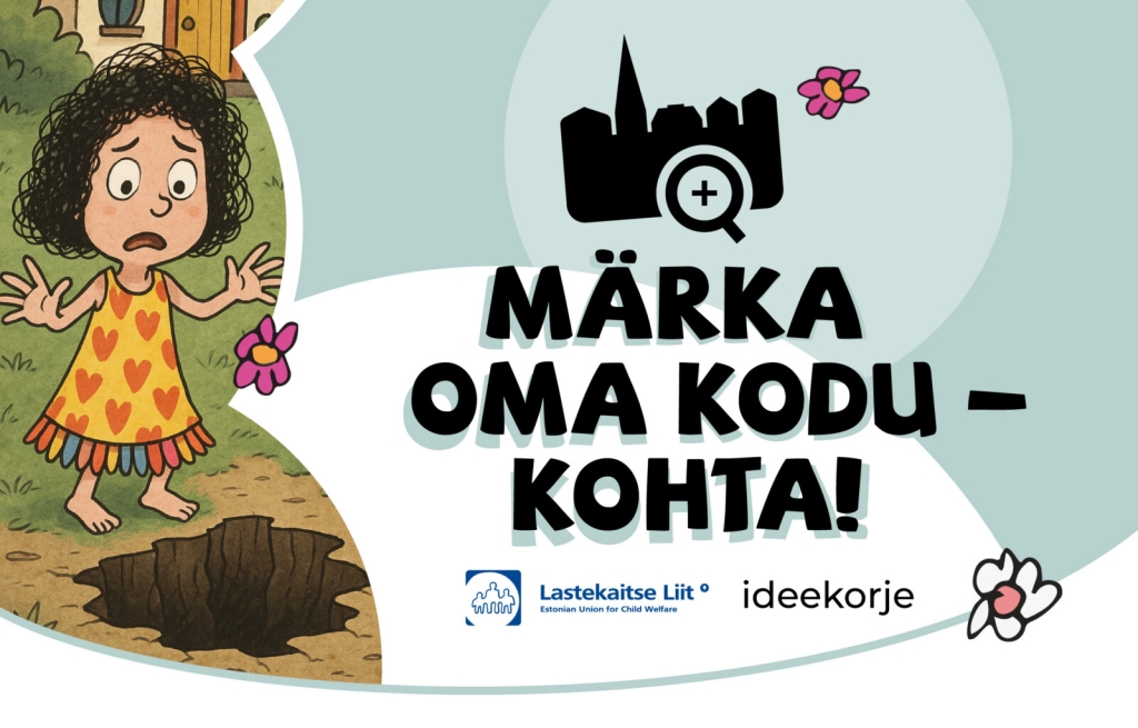 Lastekaitse Liidu ideekorje Märka oma kodukohta
