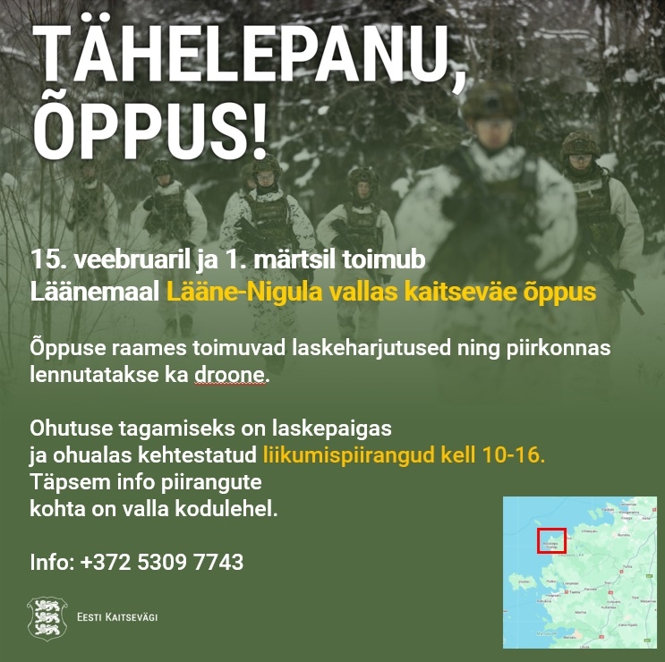 Teavitus õppuse kohta Lääne-Nigula vallas 15. veebruaril ja 1.märtsil