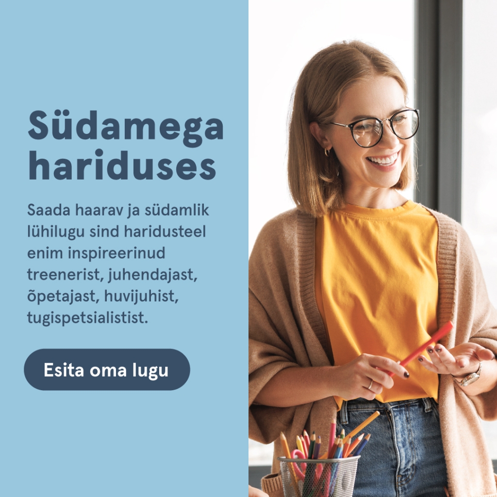 Konkurss “Südamega hariduses”