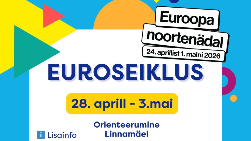 Noortenädala euroseiklus Linnamäe noortekeskus