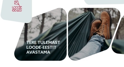 Tere tulemast Loode-Eestit avastama