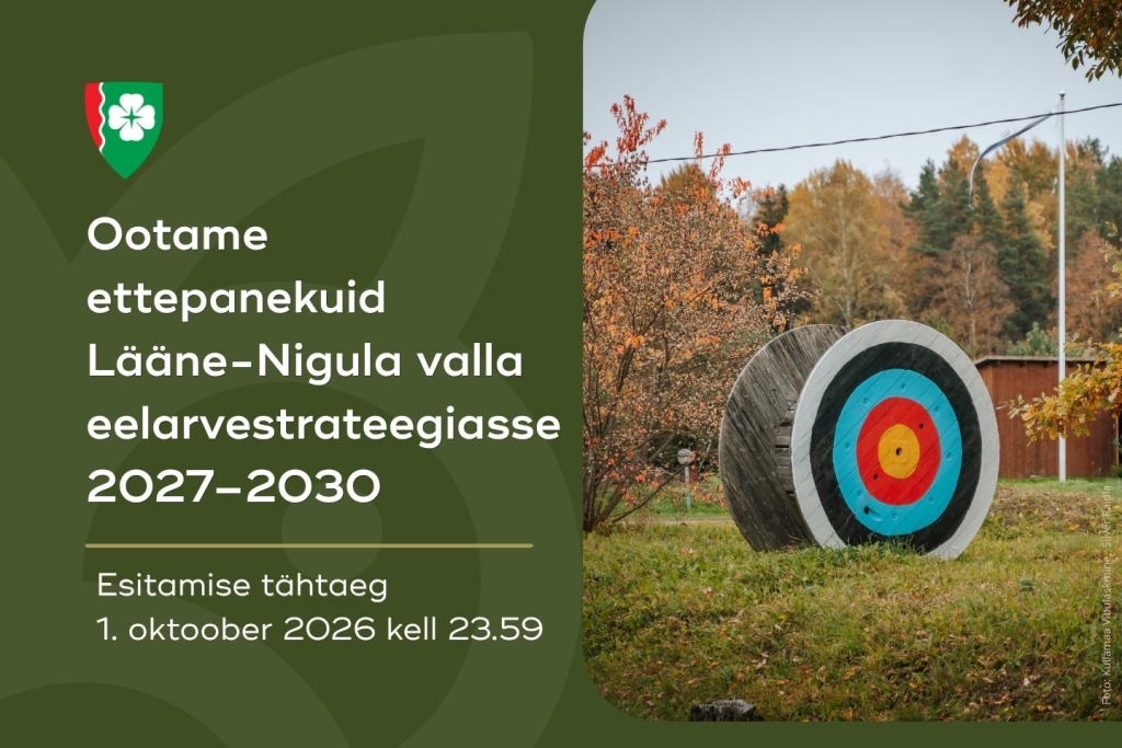Ootame ettepanekuid  Lääne-Nigula valla eelarvestrateegiasse 2027–2030