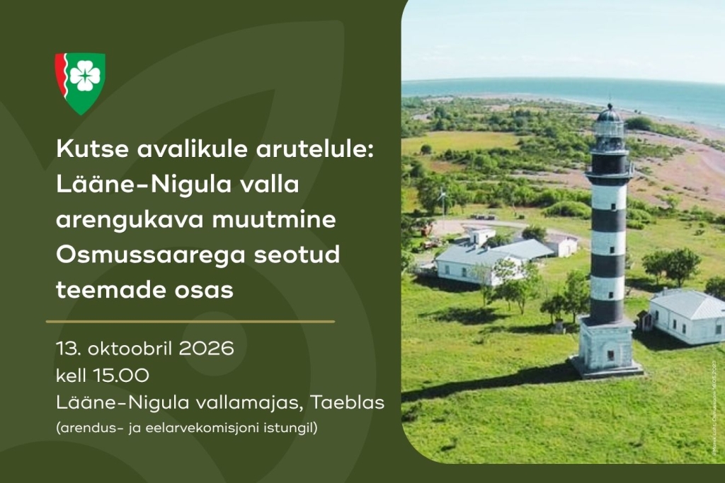 Kutse avalikule arutelule  Lääne-Nigula valla arengukava muutmine Osmussaarega seotud teemade osas