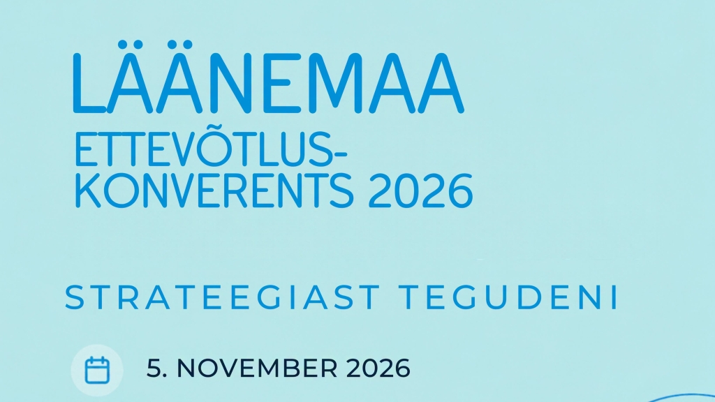 Läänemaa ettevõtluskonverents 2026